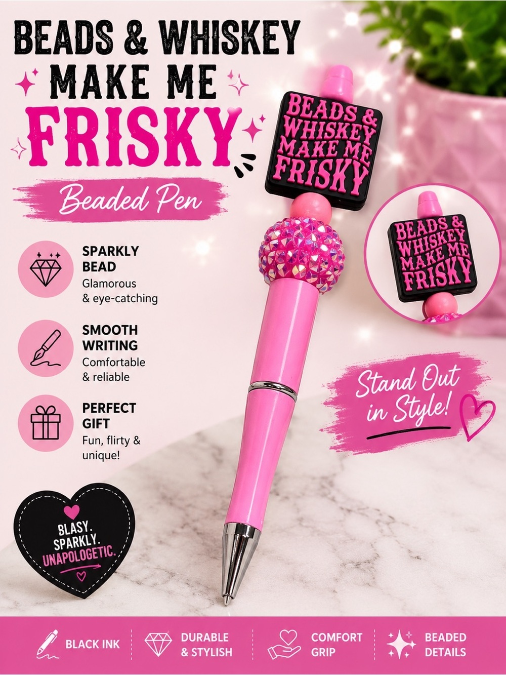 BEARDS & Whiskey Make Me Frisky Pink Beaded Pen